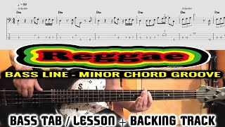 REGGAE BASS LESSON | Tutorial TABS Backing Track - Minor Chord Groove