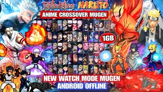 RELEASE!! JUJUTSU KAISEN X NARUTO MUGEN WATCH MODE ANDROID /Best Anime War Crossover Mugen Android