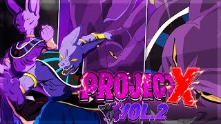 "Project X" Vol.2 - Beerus (Full Power)