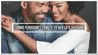 Connie Ferguson tribute to her late husband (Shona Ferguson)