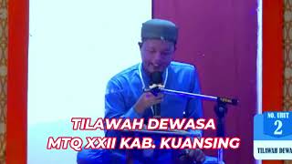 PENYISIHAN TILAWAH DEWASA // MTQ XXII KAB. KUANTAN SINGINGI PROVINSI RIAU // 2024