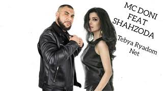 Shahzoda feat MC Doni - Tebya Ryadom net (Official Music) 2020 - 2021