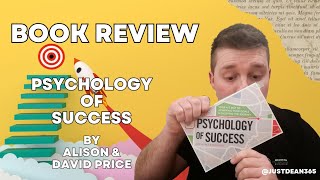 BOOK REVIEW: Psychology Of Success by Alison and David Price