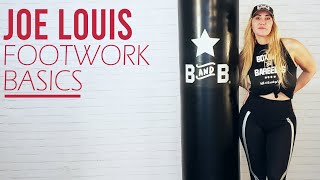 Joe Louis Footwork Basics | The Most Basic Techniques For a Better Boxing Workout