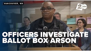 OR, WA officials hold press conference on ballot drop box arson incident