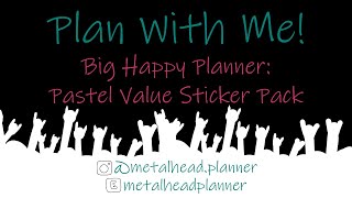 Happy Planner Pastel Value Book Plan With Me | Big Happy Planner | Metalhead Planner