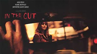 Episode 073: In The Cut (2003)