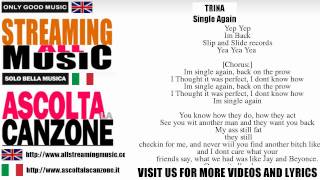 Trina - Single Again (Lyrics / Testo)