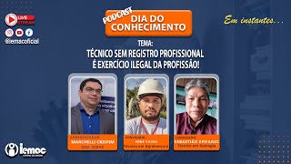 Técnico sem Registro Profissional é Exercício Ilegal da Profissão!