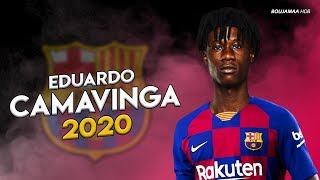 Eduardo Camavinga 2020 ● Welcome to Fc Barcelona ● Insane Skills & Tackles | HD