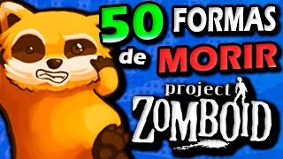 🛑50 MANERAS de MORIR en PROJECT ZOMBOID🛑