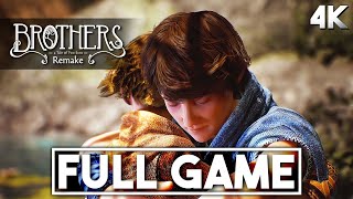 BROTHERS A TALE OF TWO SONS REMAKE Gameplay Walkthrough FULL GAME (4K 60FPS) - No Commentary