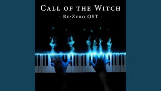 Call of the Witch (Re:Zero Original Soundtrack)