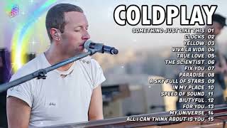 The Best of Coldplay - Coldplay Greatest Hits Full Album#