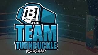 Team Turnbuckle Podcast: CM Punk to AEW? Cena returns? Karrion Kross complaints.