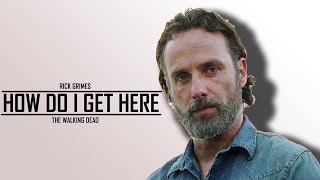 Rick Grimes || How Did I Get Here