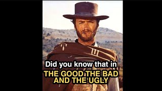 Did you know that in THE GOOD THE BAD AND THE UGLY #shorts