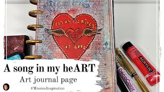 ♫♫ Fly on the Wings of Love ♫♫  Art journal page & Flip through - Mission Inspiration