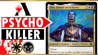 Vito, Fanatic of Aclazotz SACRIFICE in Brawl