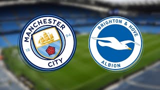 Man City take on Brighton. can they end their losing streak??