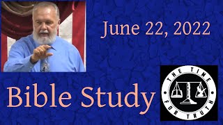 Bible Study for June 22, 2022