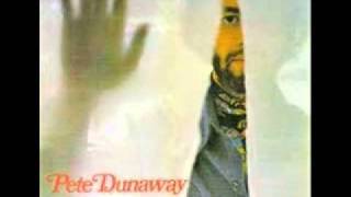 Pete Dunaway - I´ll Be Fine.