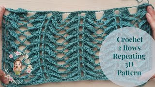 Crochet 2 Rows Repeating 3D Pattern / Crochet Simple Shawl-Vest Pattern for Beginners