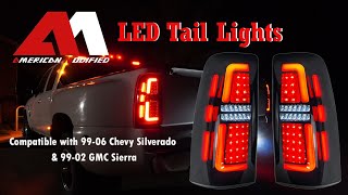 AMERICAN MODIFIED LED Tail Lights Compatible with 99 06 Chevy Silverado & 99 02 GMC Sierra