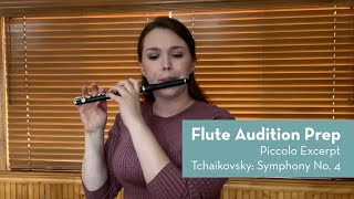 Flute Audition Prep, Piccolo Excerpt: Tchaikovsky, Symphony No. 4