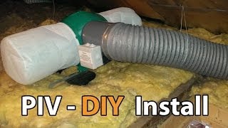 How to install a PIV unit - DIY - Positive Input Ventilation