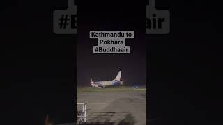 Kathmandu to Pokhara by Buddha Air#buddhaair #viral #travelvlog #trendingshorts