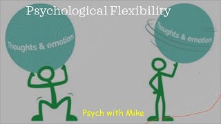 Psychological Flexibility