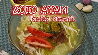 Belajar Masak | Soto Ayam | Resep Mamak ku