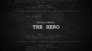 Crafting the Right Hero | Screenwriting Tips