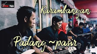 KARAMBANGAN/PADANG~PASIR//OLEH SYARIF DENGAN SENTUHAN#tradisi #sayangsayangmandar