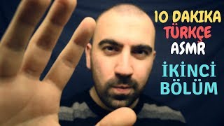 Türkçe ASMR 10 Dakika İçinde Uyuyacaksın -2-