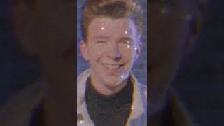 Edit rick astley 💖🦋/ chiesto da una fan /