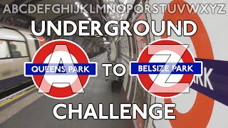 London Underground A to Z Challenge