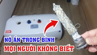 Bí mật bên trong bình nóng lạnh. Thủ phạm gây chết người từ bình nóng lạnh mà mọi người không biết