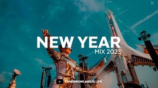 NEW YEAR MIX 2023 | Tomorrowland is Life (Chuyyyy Mix)