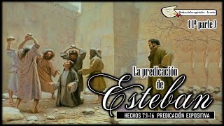 "La Predicación de Esteban" Hechos 7: 1-16 01/10/2023. P. Miguel A.