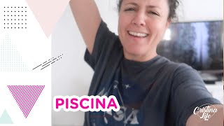 LIMPIEZA DE LA PISCINA · ESCAPADA JUNTAS · LA HE LIADO · VLOG 546