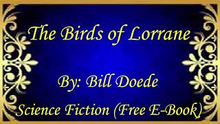 The Birds of Lorrane | Audiobooks | Books | Free E-Books