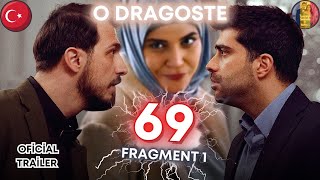 Seriale turcești - Primul Trailer Oficial în Limba Română al Episodul 69 din O Dragoste! #odragoste