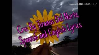 Crei By Tiranos Del Norte Lyrics