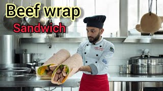 Beef wrapped sandwich, how to make beef wrap sandwich,