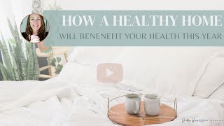 Healthy Home Benefits captions