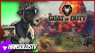 GOAT OF DUTY IS BETTER THAN CALL OF DUTY - HanSolosTV