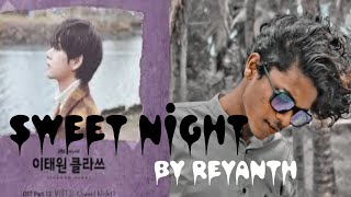 #BTS #방탄소년단 SWEET NIGHT Cover by Revanth-Bangtanii Cubes