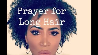 Prayer For Long Hair